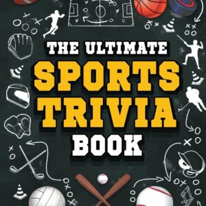 The Ultimate Sports Trivia Book