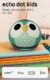 Amazon Echo Dot Kids