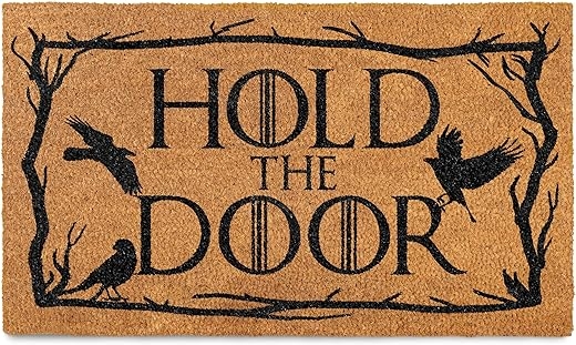 Game of Thrones – “Hold The Door” Doormat