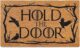 Game of Thrones – “Hold The Door” Doormat