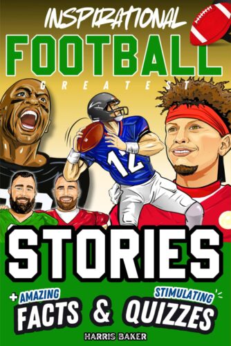 Inspirational Football GOATS Stories, Amazing Facts, and Trivia Games